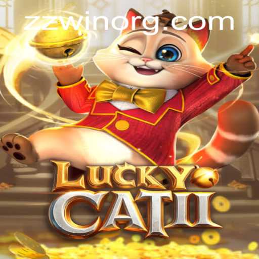 Unveiling the Thrills of LuckyCatII: The Game You Can't Resist
