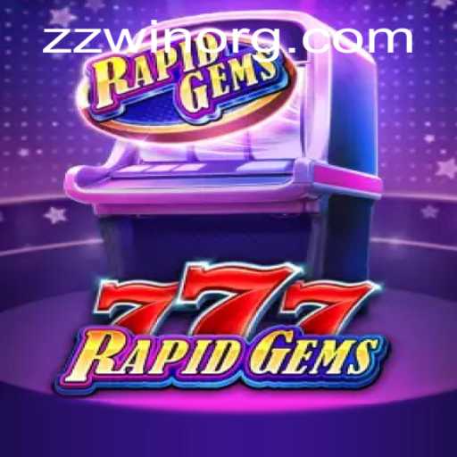 Exploring RapidGems777: A Gemstone Adventure with ZZWIN